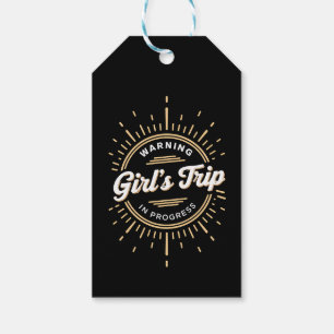Warning Girls Trip in Progress Summer Vacation Gift Tags