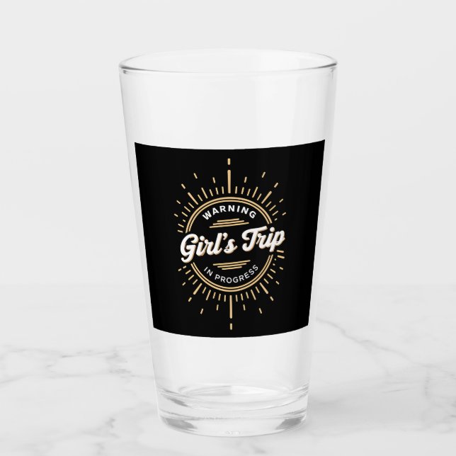 Warning Girls Trip in Progress Summer Vacation Glass (Front)