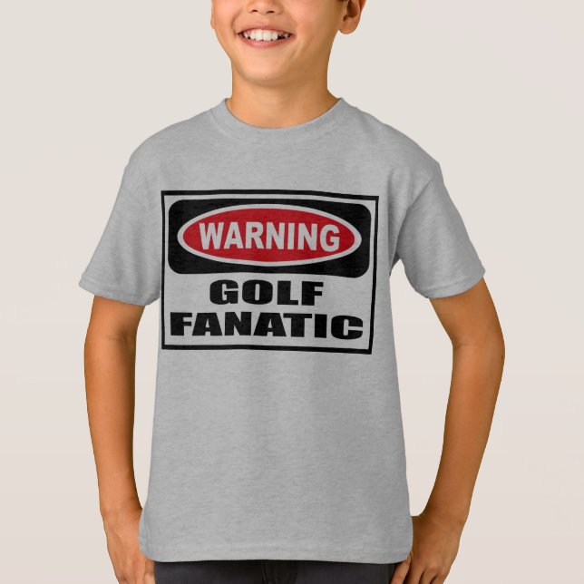 Warning GOLF FANATIC Kid's T-Shirt (Front)