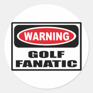 Warning GOLF FANATIC Sticker