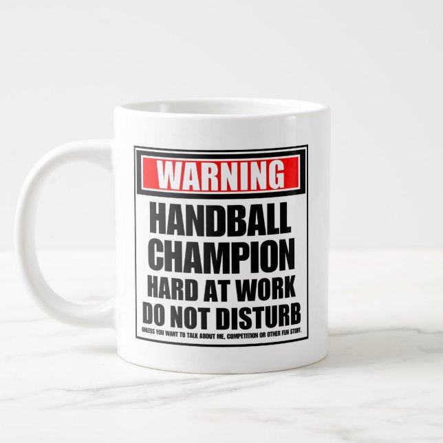 Warning Handball Champion Hard At Work Large Coffee Mug (Left)
