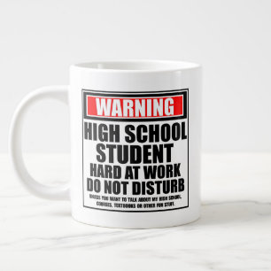 Warning High School Student Hard At Work Large Coffee Mug
