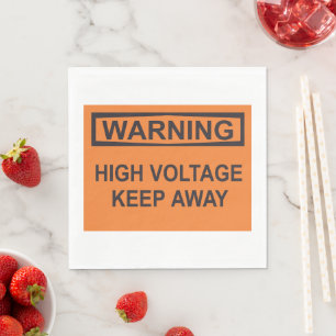 Warning High Voltage Keep Away Sign Napkin