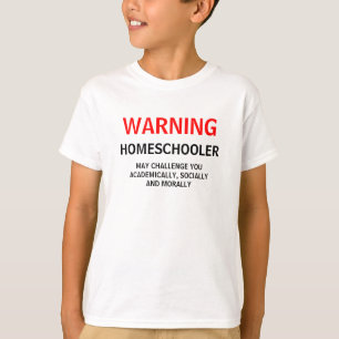 WARNING HOMESCHOOLER TEE