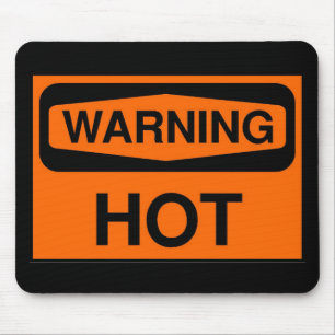 warning hot mouse pad
