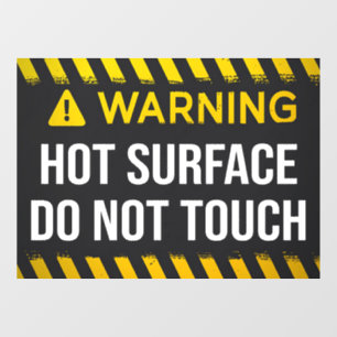 Warning Hot Surface Do Not Touch