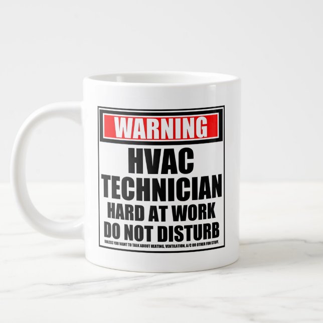 Warning HVAC Technician Hard At Work Large Coffee Mug (Left)
