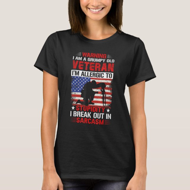 Warning I Am A Grumpy Old Veteran T-Shirt (Front)