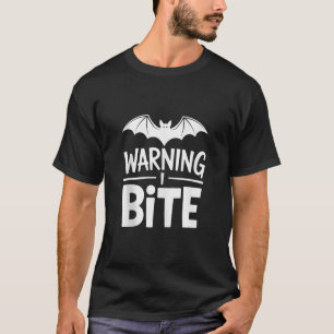 Warning I Bite Funny Halloween Humour Spooky Bat D T-Shirt