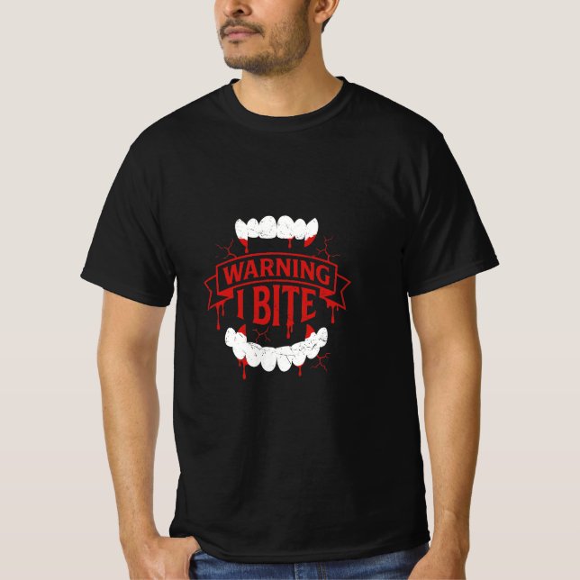 Warning I Bite Funny Vampire Teeth Horror Humour T-Shirt (Front)