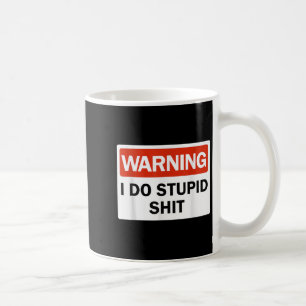 Warning I Do Stud Funny Warning I Do Stud Coffee Mug