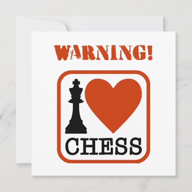 Warning! I love chess (Front)