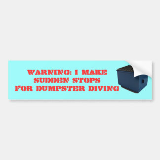 WARNING: I MAKE SUDDEN STOPS BUMPER STICKER