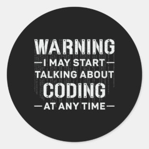 Warning I May Start Coding Medical Coder Hospital Classic Round Sticker