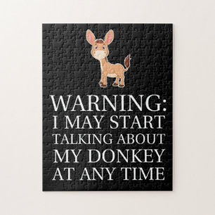 Warning I May Start Talking To Donkey Any Time Jigsaw Puzzle