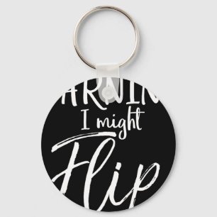 Warning I Might Flip Funny Tumbling Gymnastics Che Key Ring