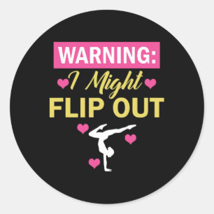 Warning I Might Flip Out Funny Gymnast Cheerleadin Classic Round Sticker