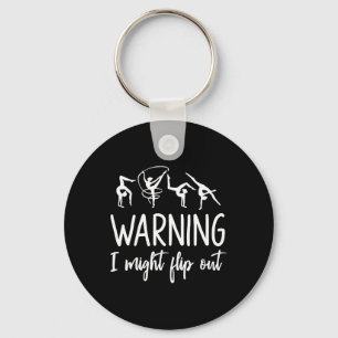 Warning I Might Flip Out Gymnast Gymnastic Gifts  Key Ring