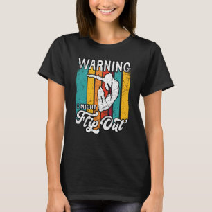 Warning I Might Flip Out Gymnast Gymnastics Pun Ou T-Shirt