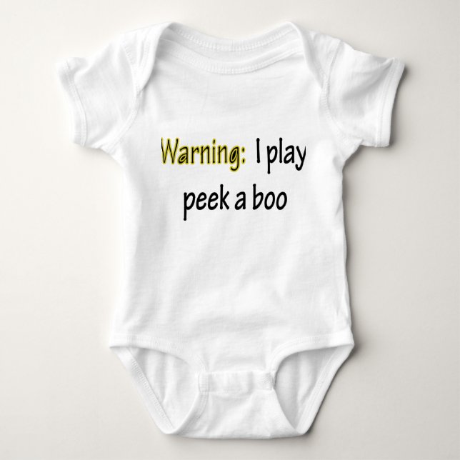 Warning I play peek a boo Baby Bodysuit (Front)