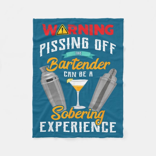 Warning Ing Off The Bartender Funny Sarcastic Bart Fleece Blanket (Front)