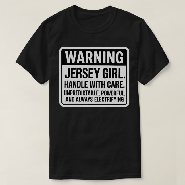 Warning Jersey Girl T-Shirt (Design Front)