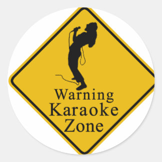 Warning karaoke zone classic round sticker