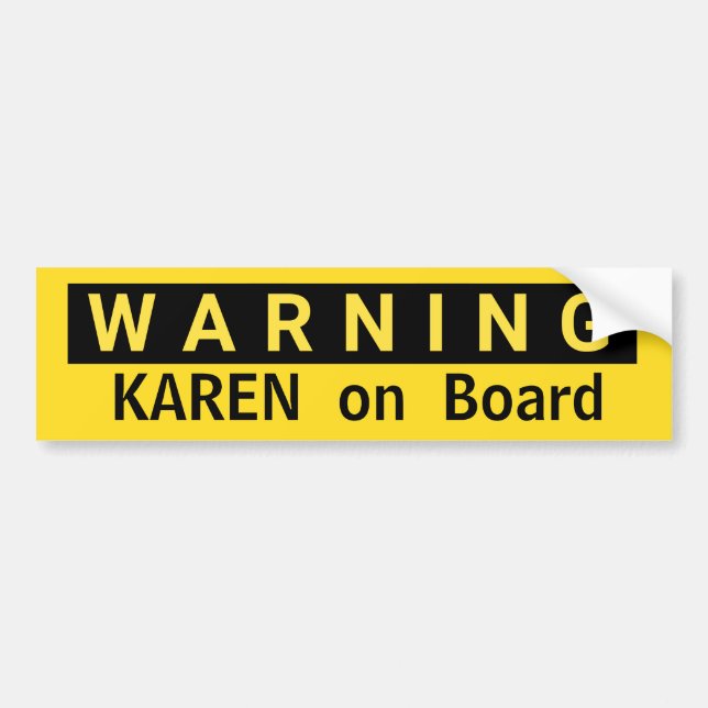 WARNING Karen on Board Entitled Woman Gag Gift Bumper Sticker (Front)