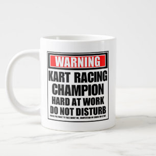 Warning Kart Racing Champion Hard At Work Large Coffee Mug