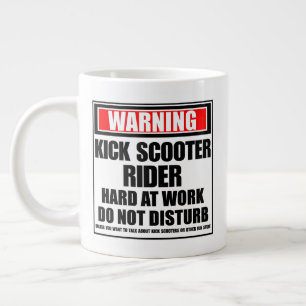 Warning Kick Scooter Rider Hard At Work Large Coffee Mug
