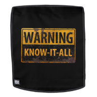 WARNING KNOW-IT-ALL - Metal Danger Caution Sign