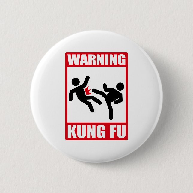 warning kung fu 6 cm round badge (Front)