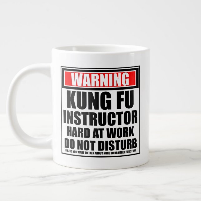 Warning Kung Fu Instructor Hard At Work Large Coffee Mug (Left)