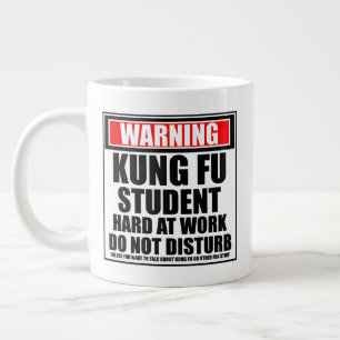 Warning Kung Fu Student Hard At Work Large Coffee Mug