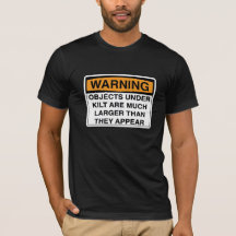 Warning - Large Objects Under Kilt