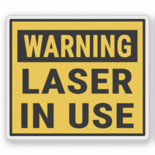 Warning Laser In Use 