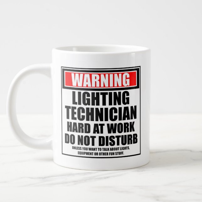 Warning Lighting Technician Hard At Work Large Coffee Mug (Left)