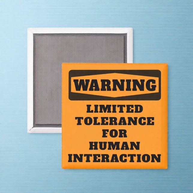 Warning Limited Tolerance Office Humour Magnet (Creator Uploaded)