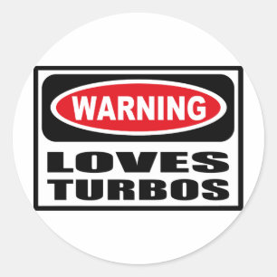 Warning LOVES TURBOS Sticker