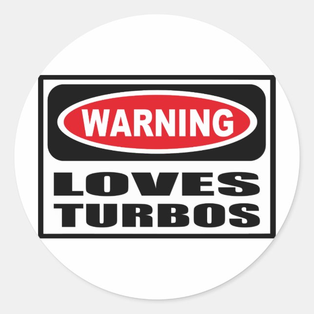 Warning LOVES TURBOS Sticker (Front)