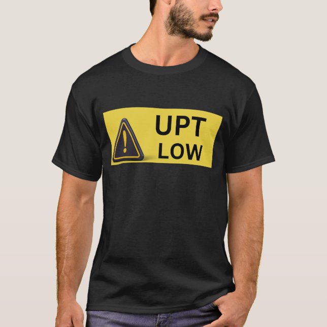 Warning Low UPT T-Shirt (Front)