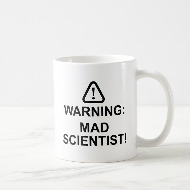 Warning Mad Scientist Coffee Mug (Right)