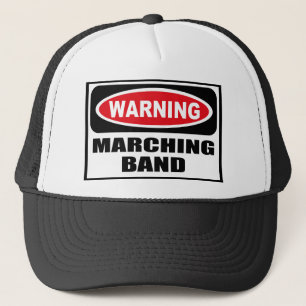 Warning MARCHING BAND Hat