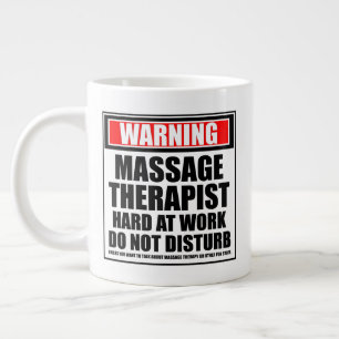 Warning Massage Therapist Hard At Work Large Coffee Mug