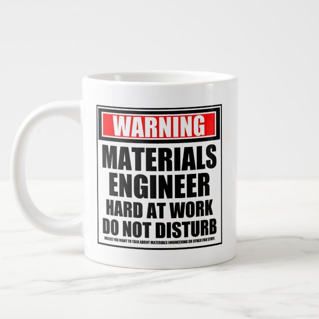 Warning Materials Engineer Hard At Work Large Coffee Mug (Left)