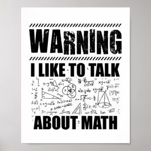 Warning Mathematician   Math Science Gift Poster