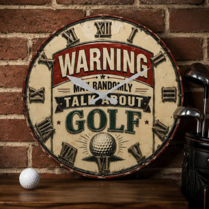 Warning May Randomly Talk About Golf Large Clock