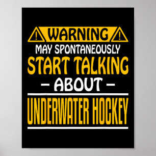 Warning May Spontaneously Start Talk About Underwa Poster