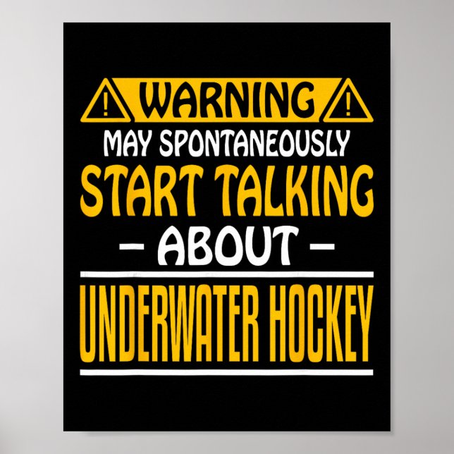 Warning May Spontaneously Start Talk About Underwa Poster (Front)
