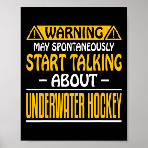 Warning May Spontaneously Start Talk About Underwa Poster